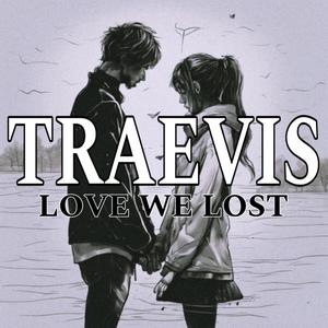 Love We Lost