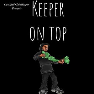 Keeper on Top (Explicit)