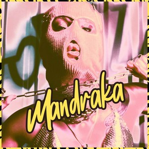 Mandraka (Explicit)