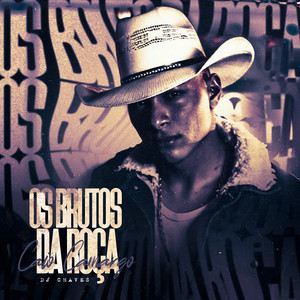 Os Brutos da Roça (Explicit)