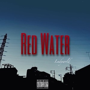 Red Water (Explicit)