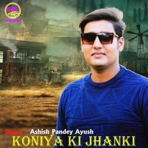 Koniya Ki Jhanki