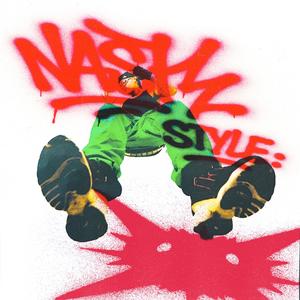 Nasty Style (Explicit)