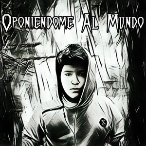 Oponiéndome al Mundo