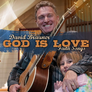 God Is Love: Faith Songs