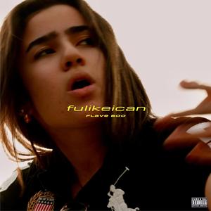fulikeican (feat. Antony Cid) (Explicit)
