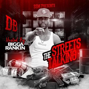 The Streets Talking (Explicit)