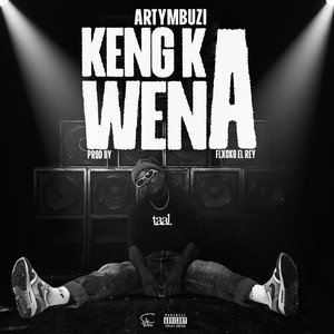 KENG KA WENA (Explicit)