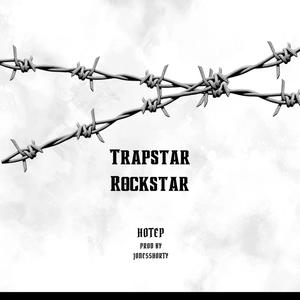 Trapstar Rockstar (Explicit)