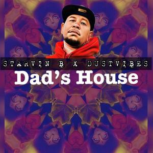 DAD'S HOUSE (feat. Legit Easy) (Explicit)