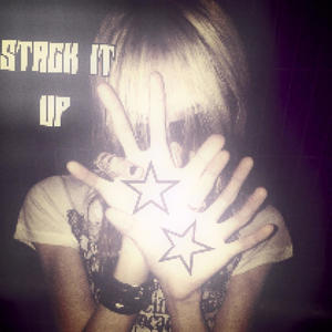 STACK IT UP (Explicit)