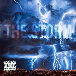 The Storm (Explicit)