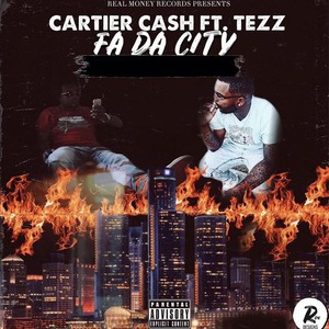 Fa da City (feat. Tezz) [Explicit]