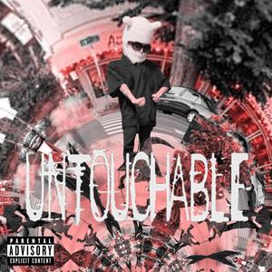 untouchable (Explicit)