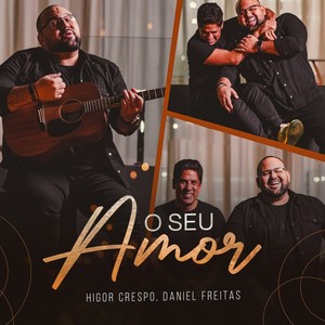 O Seu Amor