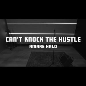 Can't Knock The Hustle (Explicit)