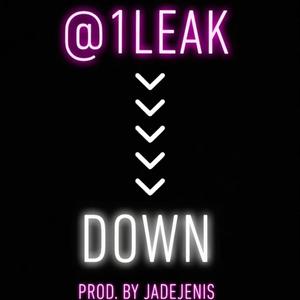 DOWN(Don't Let me Fall)