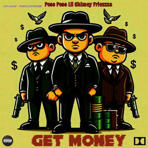 Get Money (Explicit)