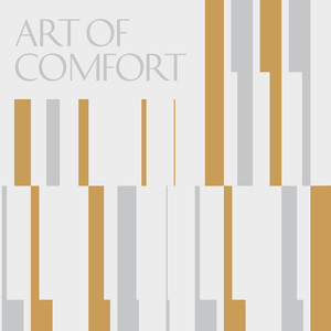 Art of Comfort