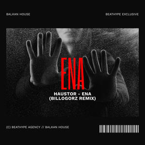 Ena (BilloGorz Remix)