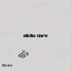 Slidin Thru (feat. KWG, Reginald Wavy & Sean Raine) (Explicit)