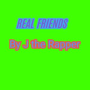 Real Friends Part 1 (Explicit)