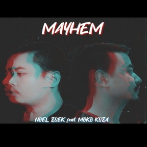 Mayhem(feat. moko koza)