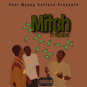 Mitch(feat. TGS Kevo) (Explicit)