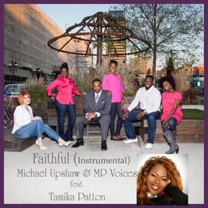 Faithful (Instrumental) [feat. Tamika Patton]