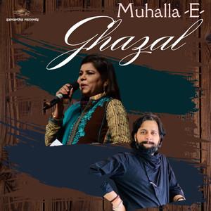 Muhalla E Ghazal