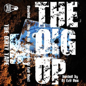 The Dig Up (Explicit)