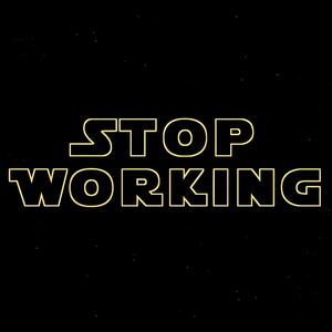 Stop Working (Explicit)