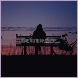 Better Off(feat. Mackenzie Tillery)