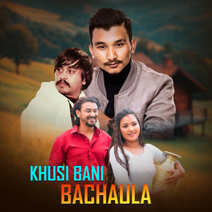 Khusi Bani Bachaula