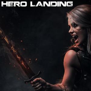 Hero Landing(feat. Matheus Manente)
