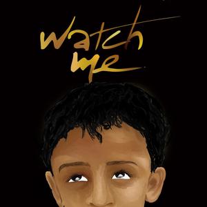 Watch Me (feat. MURTY & Festo K)