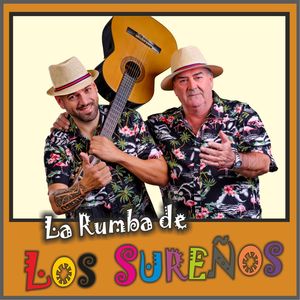 La rumba de Los Sureños