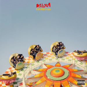 Delyla (Radio Edit|Explicit)