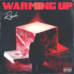 Warming Up (Explicit)