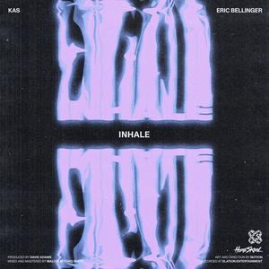 Inhale (Explicit)