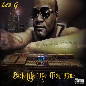 Back Like The First Time (Explicit)