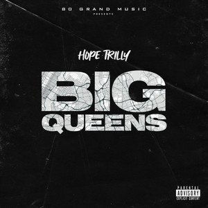 BIG QUEENS (Explicit)