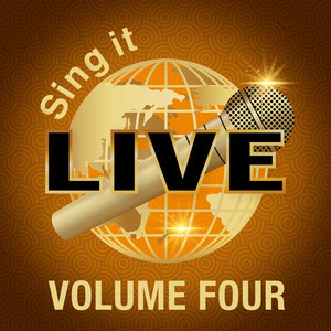 Sing It Live Volume 4