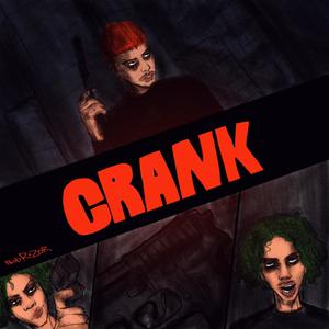CRANK!(feat. Awsikee) (Explicit)