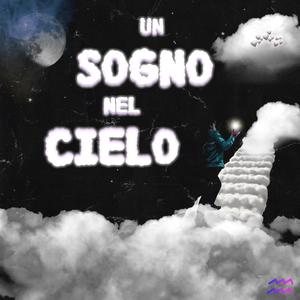 Un Sogno Nel Cielo
