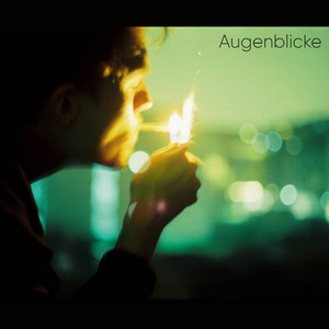 Augenblicke (Explicit)