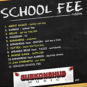 School Fee Riddim