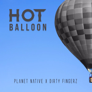 Hot Balloon (Explicit)