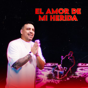 El Amor De Mi Herida