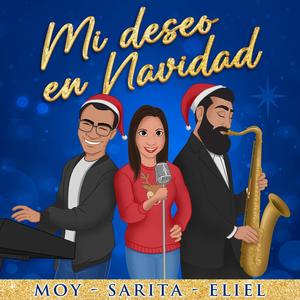 Mi Deseo en Navidad (feat. Moy Domínguez & Sara Santos)